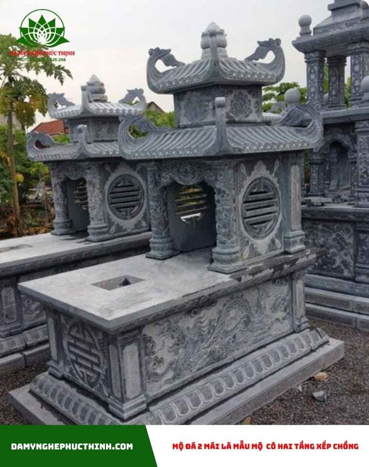 Mộ đá 2 mái là mẫu mộ có hai tầng xếp chồng